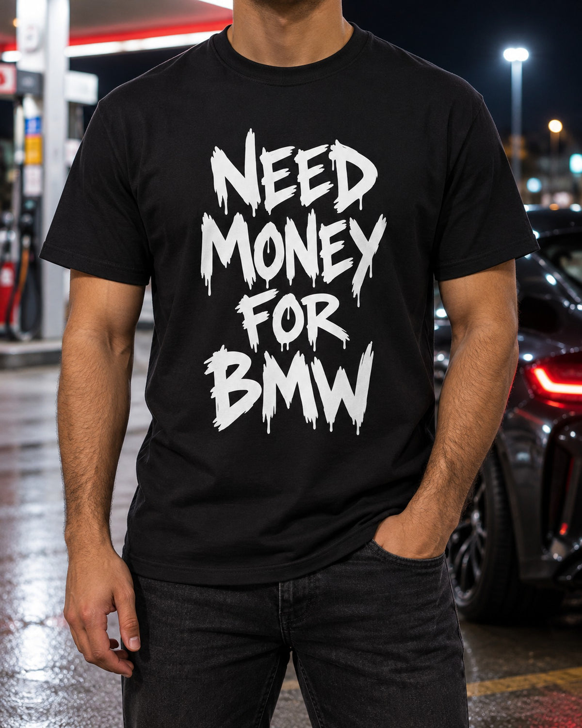 Need Money For BMW Shirt, Funny Car Guy Tee T-Shirt Black worn hero