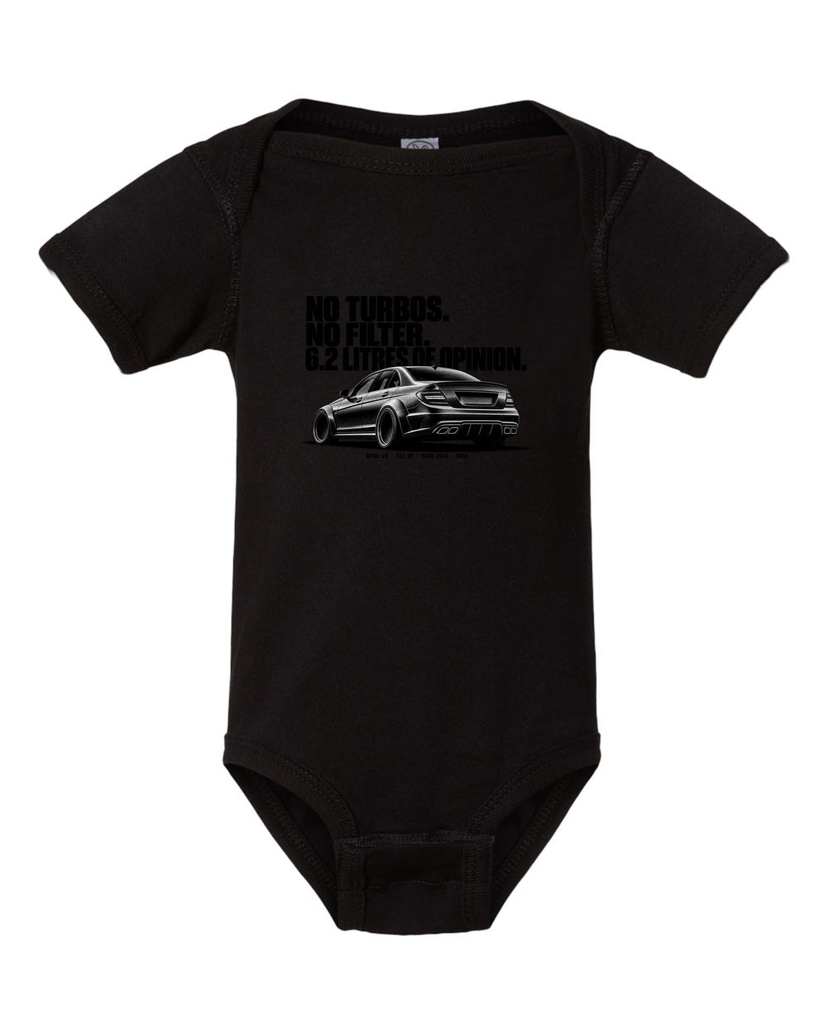 Halftone print of a Mercedes W204 C63 sedan with text No Turbos, No Filter, 6.2 Litres Of Opinion black baby onesie front view with the design