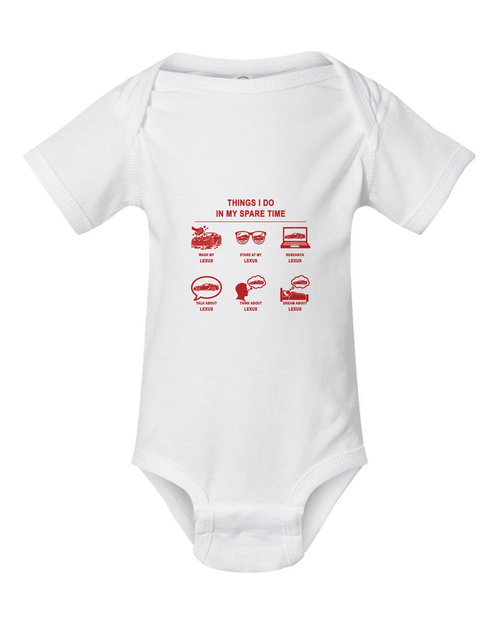 Lexus Things I Do Baby Onesie White front