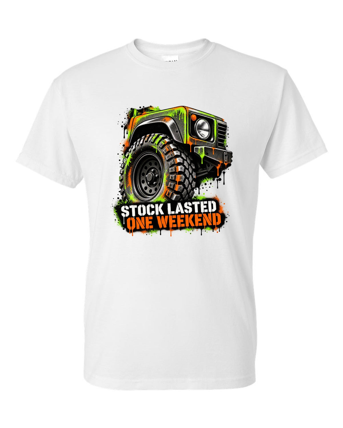 Jeep Wrangler TJ stencil spray street art design reading stock lasted one weekend white t-shirt front view with the design