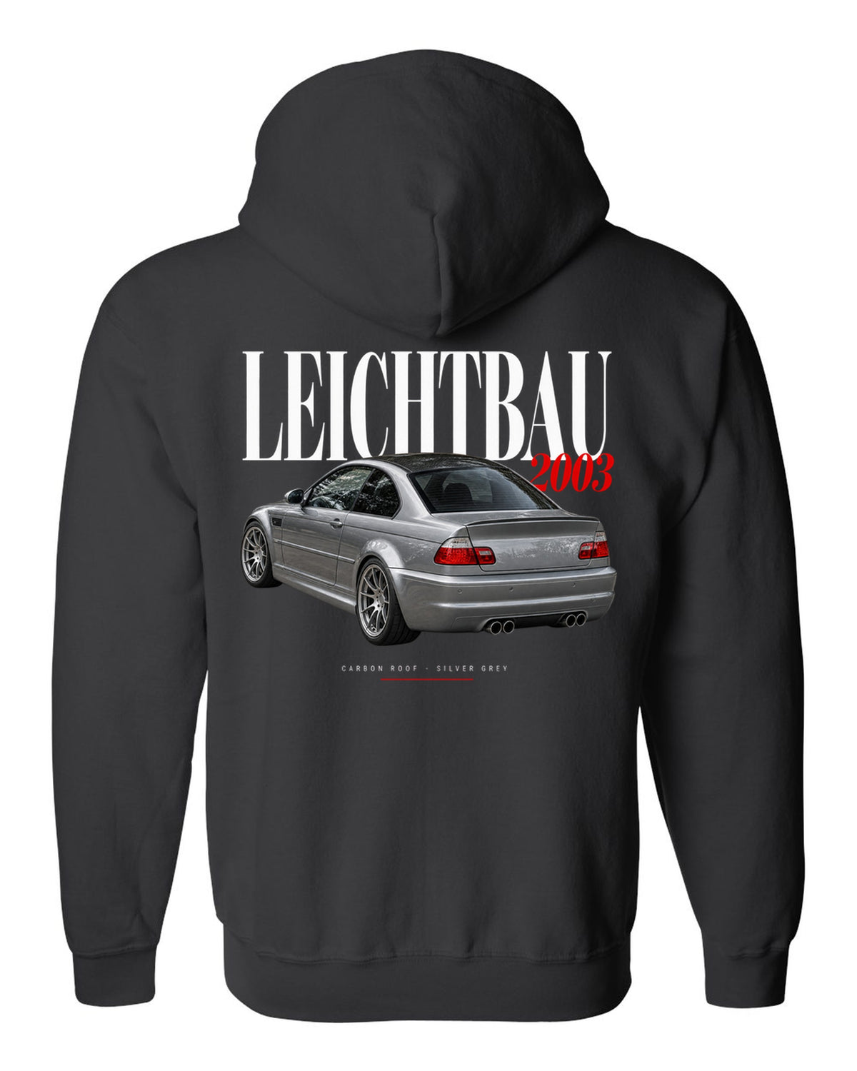 BMW E46 M3 CSL 2003 editorial headline print with Leichtbau carbon roof Silver Grey text black zip hoodie back view with the design