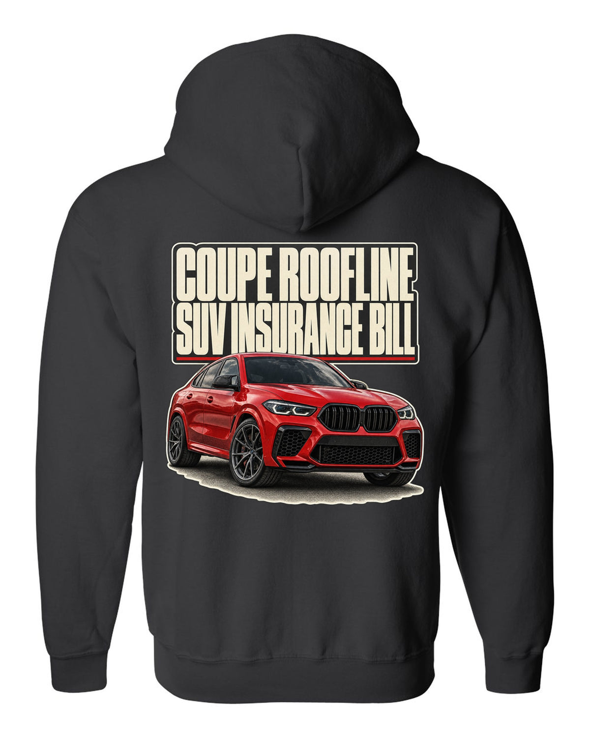 BMW X6 M Competition F96 editorial headline print on a tee black zip hoodie back view with the design