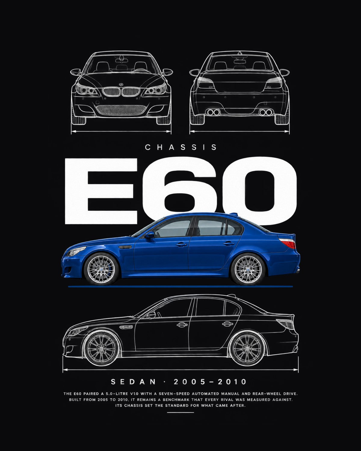 BMW E60 M5 sedan Blueprint Full-Back Graphic Tee, E60 Chassis Code design only
