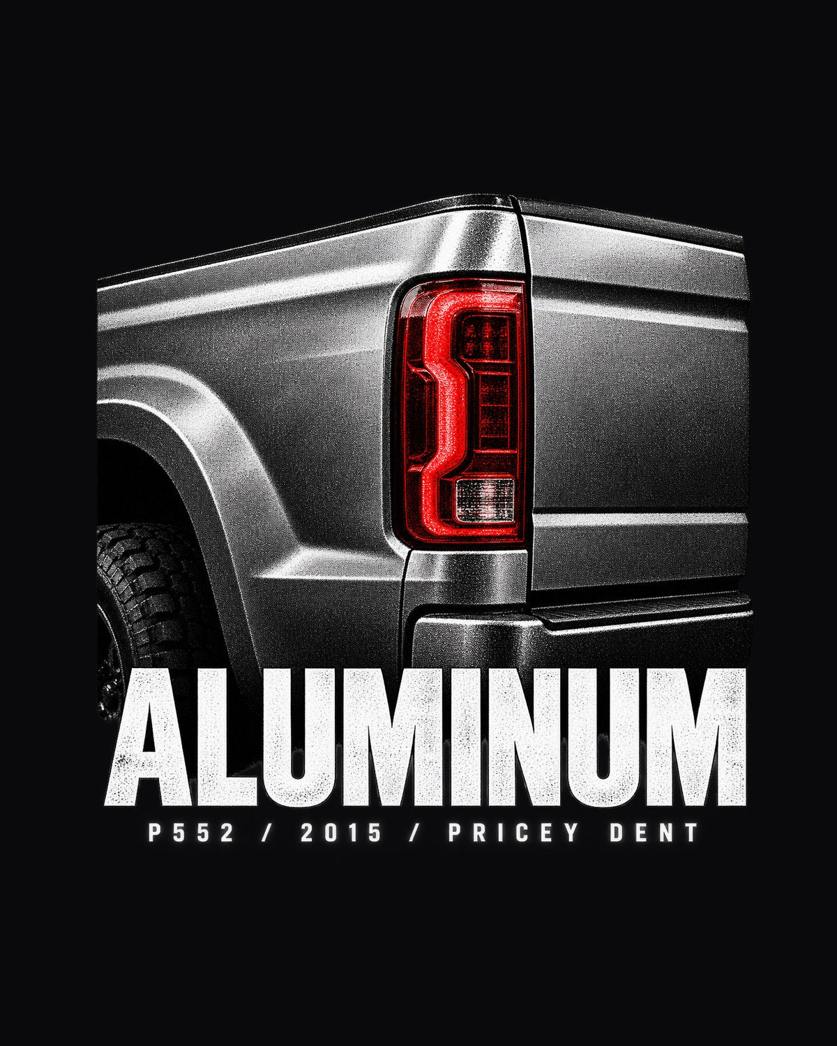 Ford F-150 P552 Aluminum Tailgate Macro Tee, Truck Owner design only