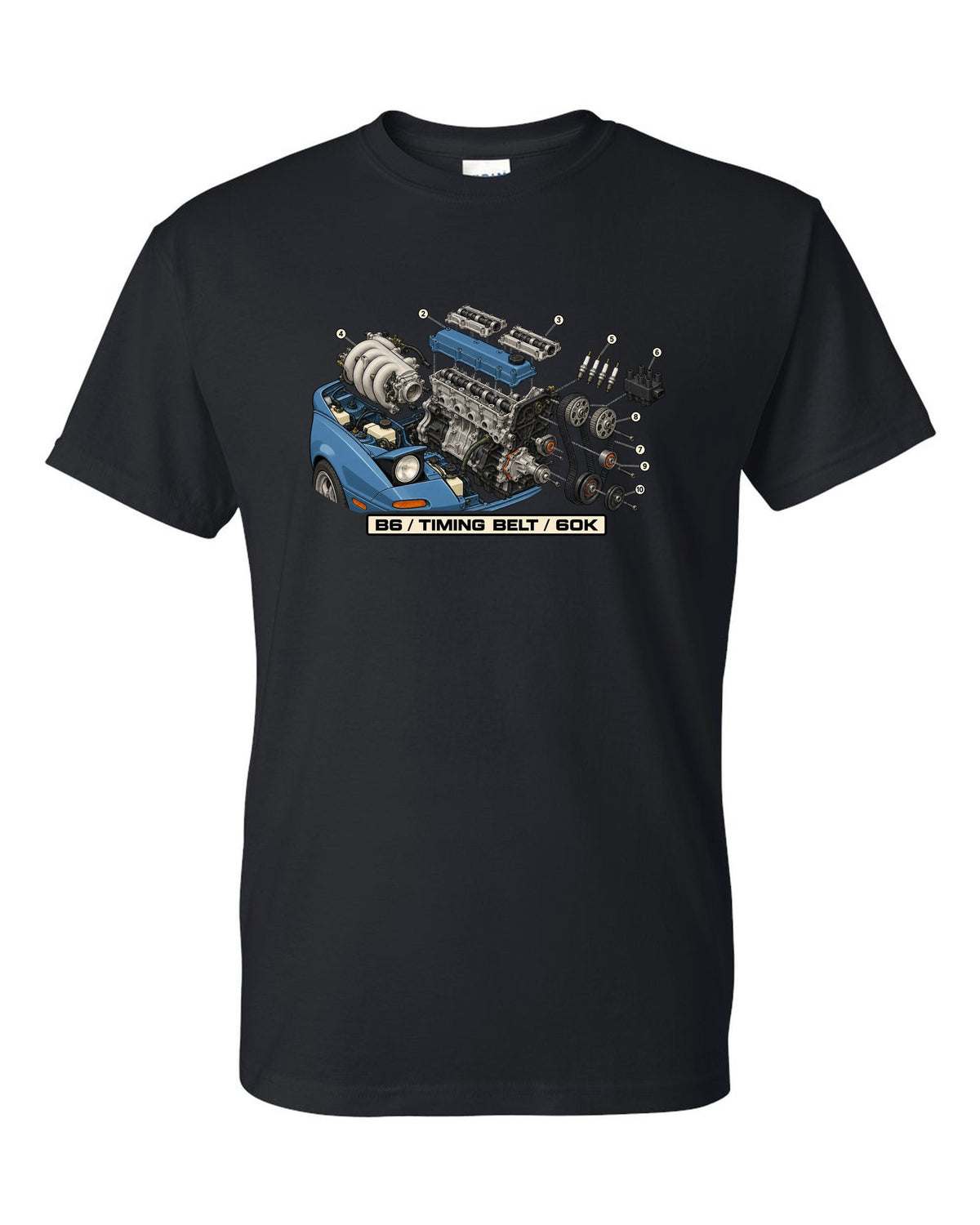 Exploded engine diagram print of a Mazda MX-5 NA B6 1.6L with timing belt 60K text black t-shirt front view with the design