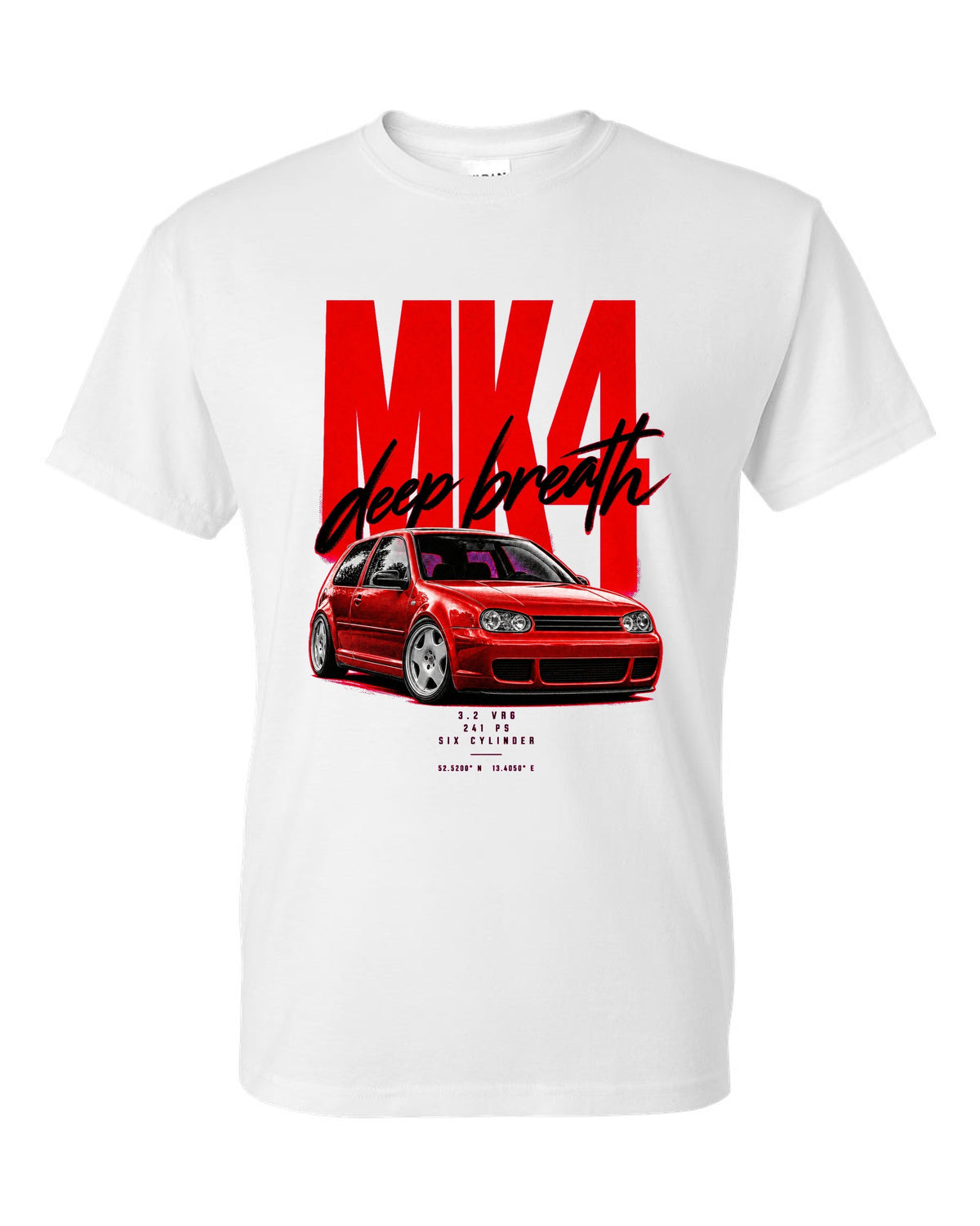 VW Golf R32 Mk4 2002 front three-quarter street poster with 241 PS text white t-shirt front view with the design