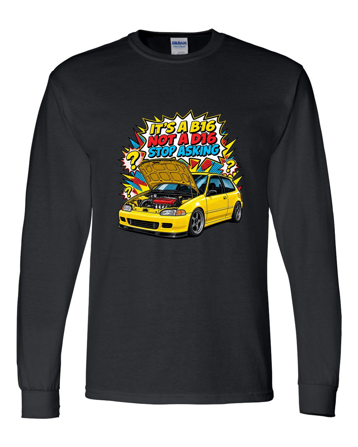 Comic action burst print of a 1992 Honda Civic EG6 ch with it's a B16 not a D16 text black long sleeve front view with the design