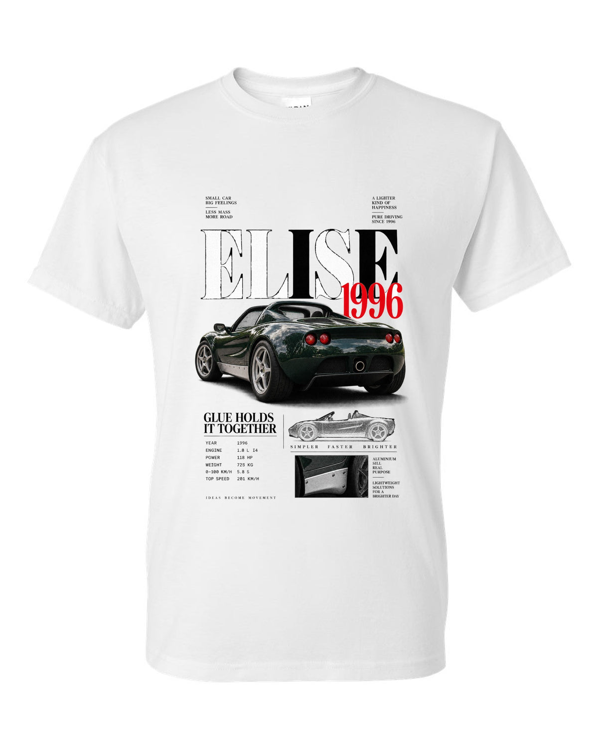 Editorial headline print for a 1996 Lotus Elise S1 with glue holds it together text white t-shirt front view with the design