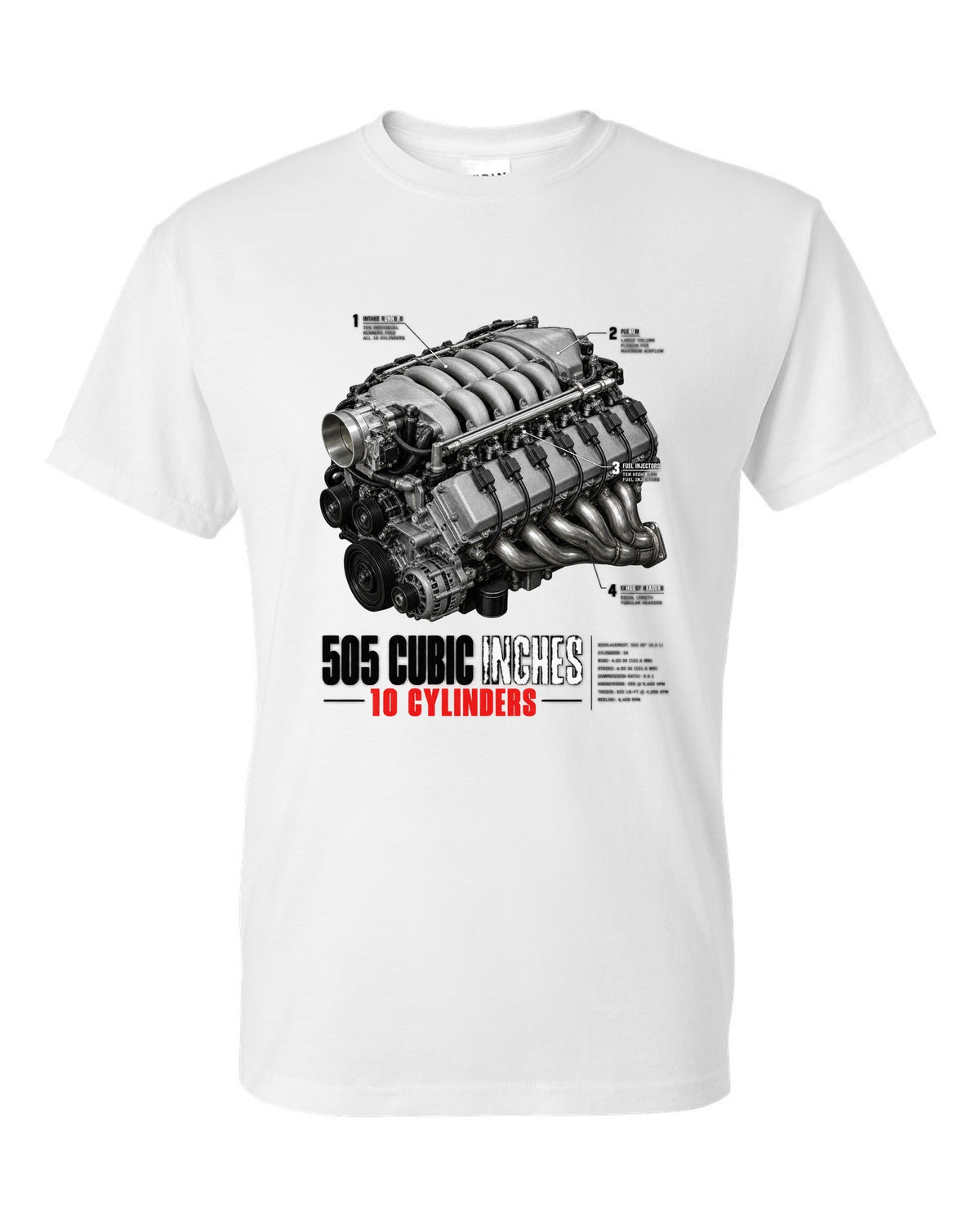 Dodge Viper SRT-10 ZB I 8.3L V10 engine hero print with 505 cubic inches lettering white t-shirt front view with the design