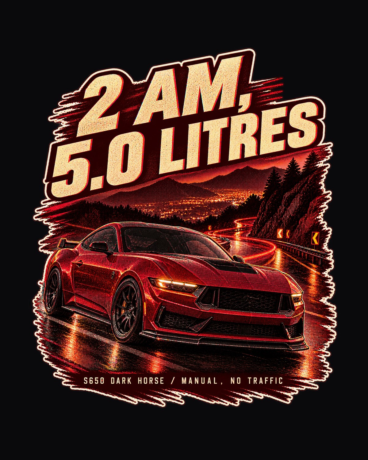 Ford Mustang S650 Dark Horse Night Street print Tee design only