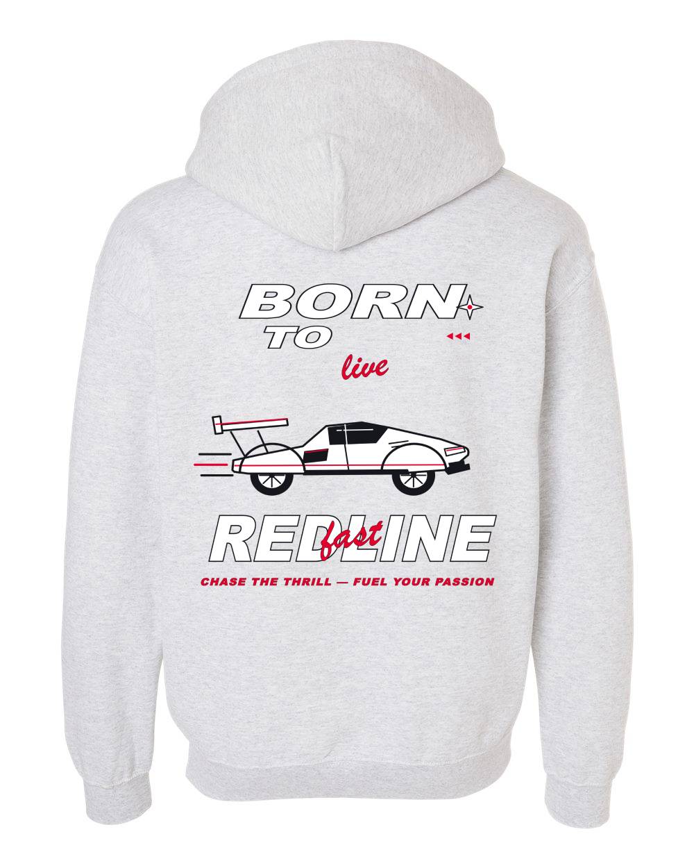 Born to Redline Zip Hoodie