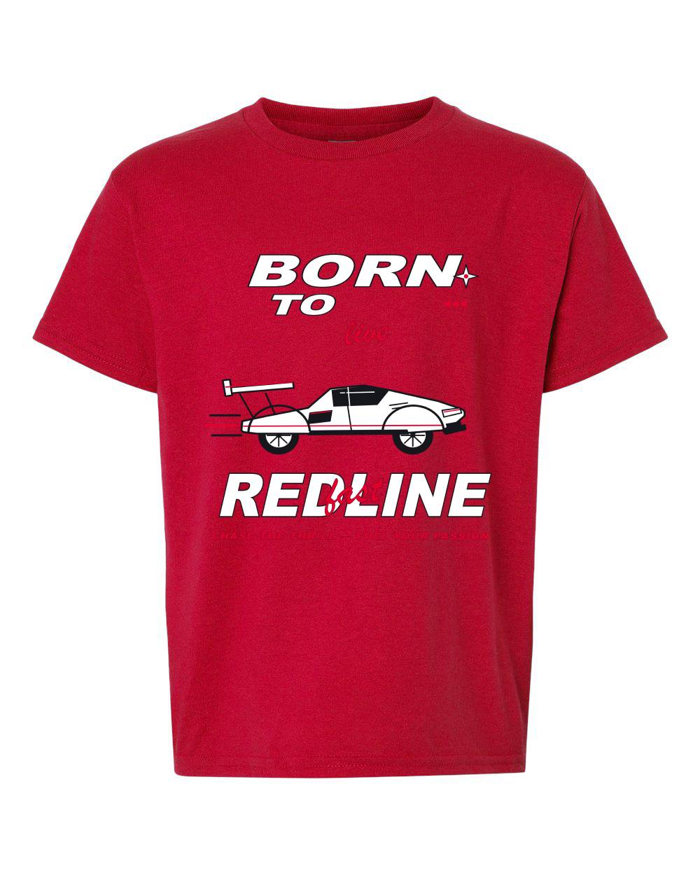 Born to Live Redline Kids T-Shirt