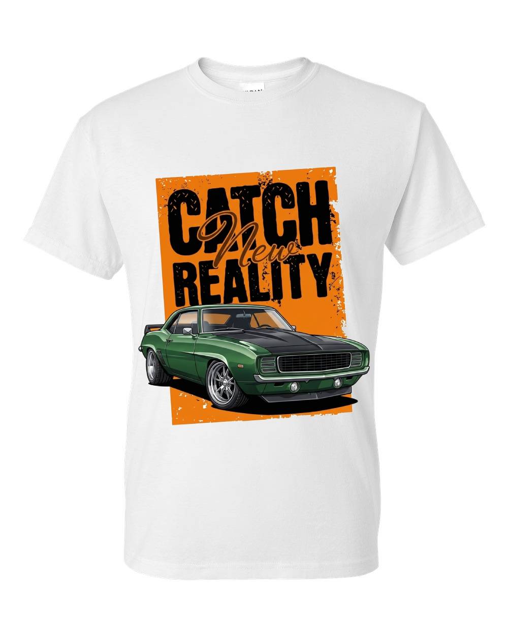 Catch a New Reality Classic Muscle Car T-Shirt