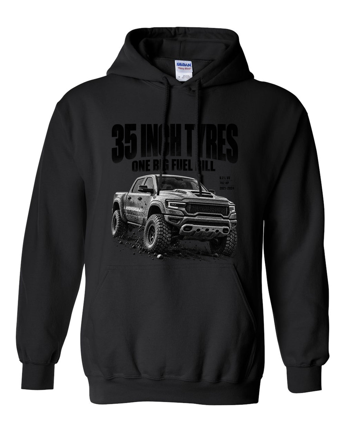 Halftone of a 2021-2024 Ram 1500 TRX with the text 35 inch tyres, one big fuel bill black pull over hoodie front view with the design