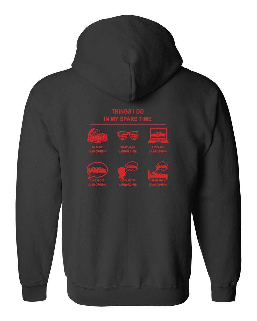 Lamborghini Things I Do Zip Hoodie Black back