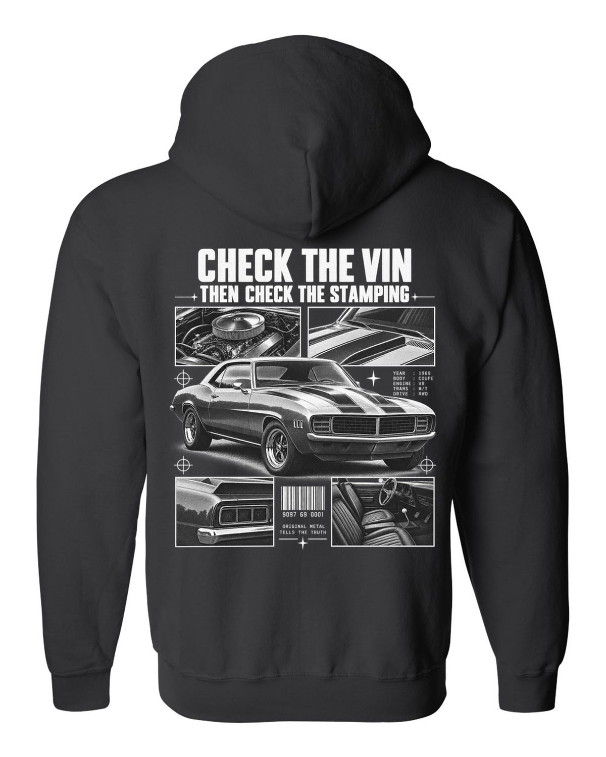 Dossier-panel print of a 1969 Chevrolet Camaro with check the VIN and stamping text black zip hoodie back view with the design