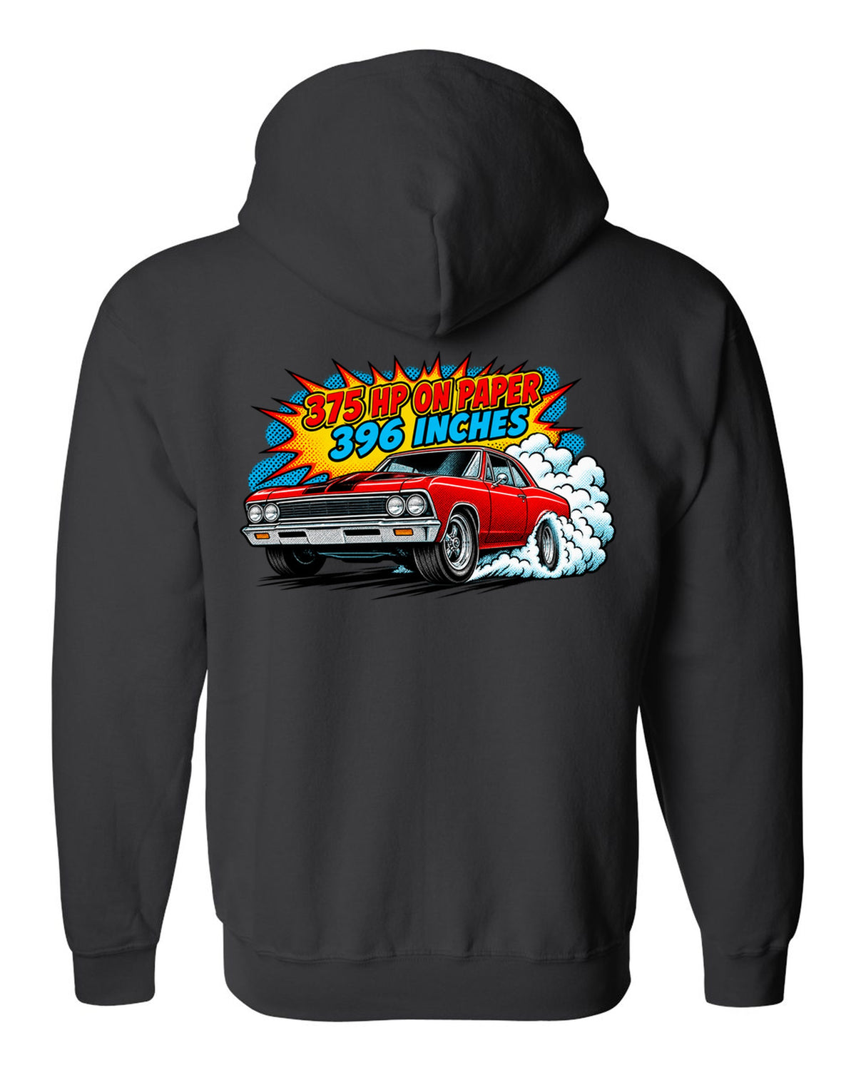 Comic halftone print of a 1966 Chevelle Malibu SS burnout with the text 375 HP on paper, 396 inches black zip hoodie back view with the design