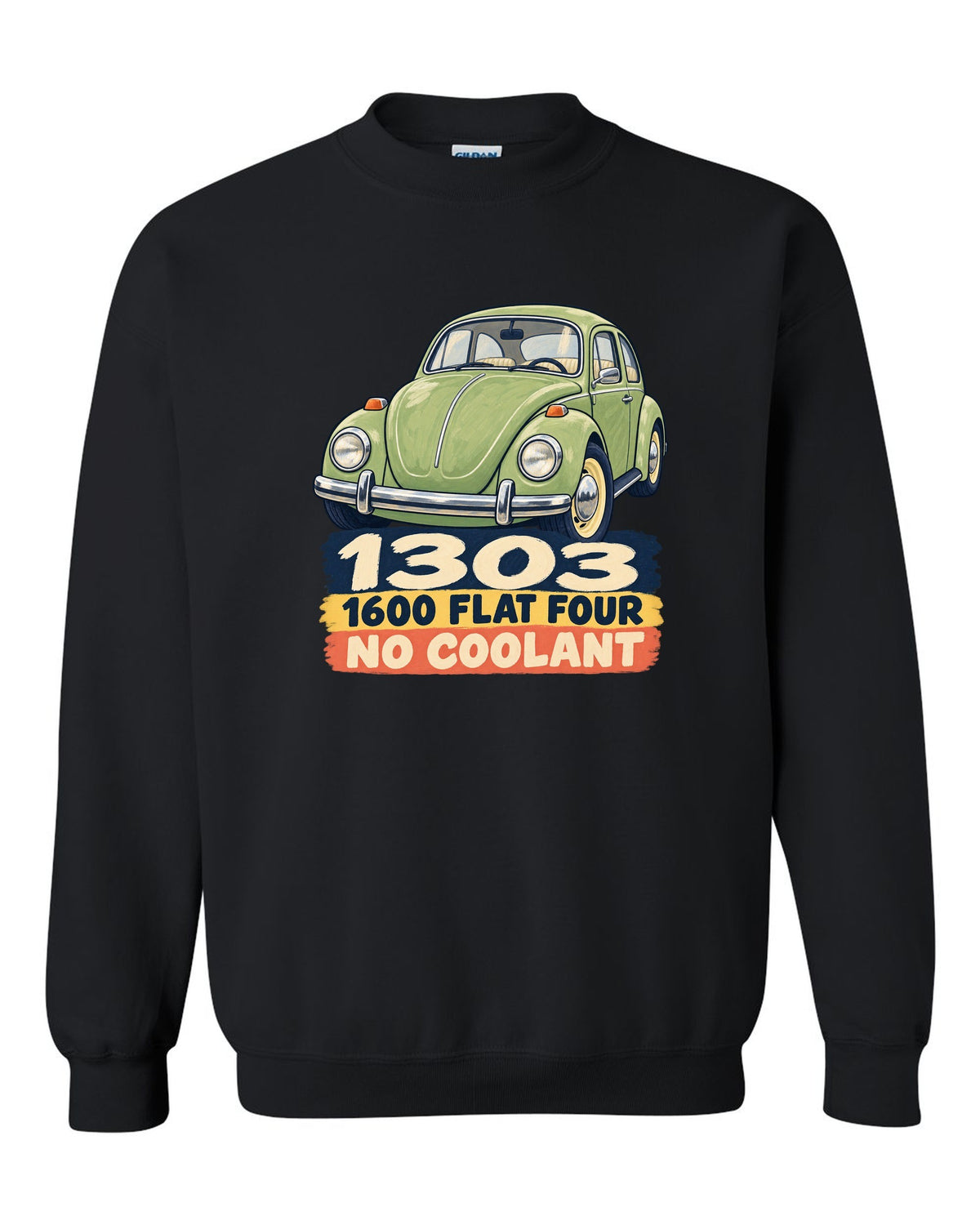 Gouache-style painted flat colour print of a VW Beetle Type 1 1303 with 1600 flat four lettering black crewneck front view with the design