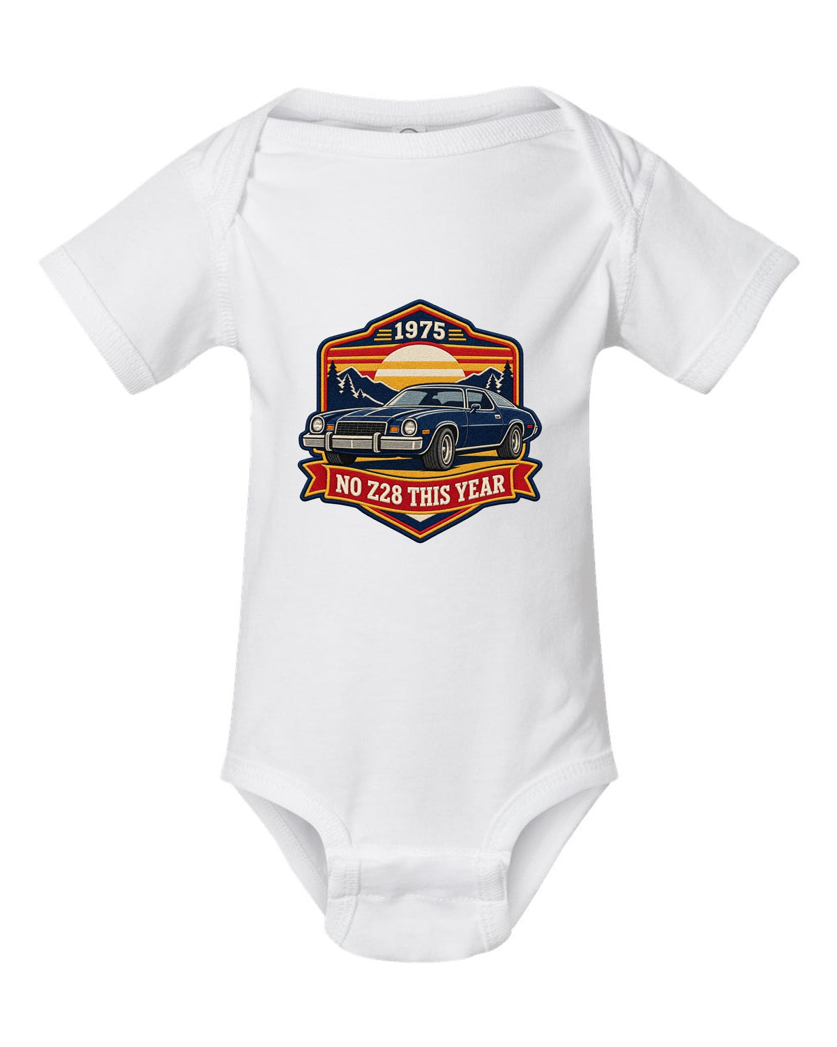 1975 Camaro second-generation in an embroidery patch style crest with the text No Z28 This Year white baby onesie front view with the design