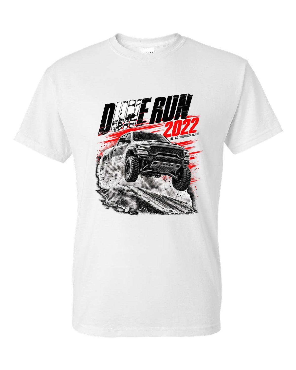 Race poster of a 2022 Ram 1500 TRX jumping a dune with the text Dune Run 2022, 650 lb-ft white t-shirt front view with the design
