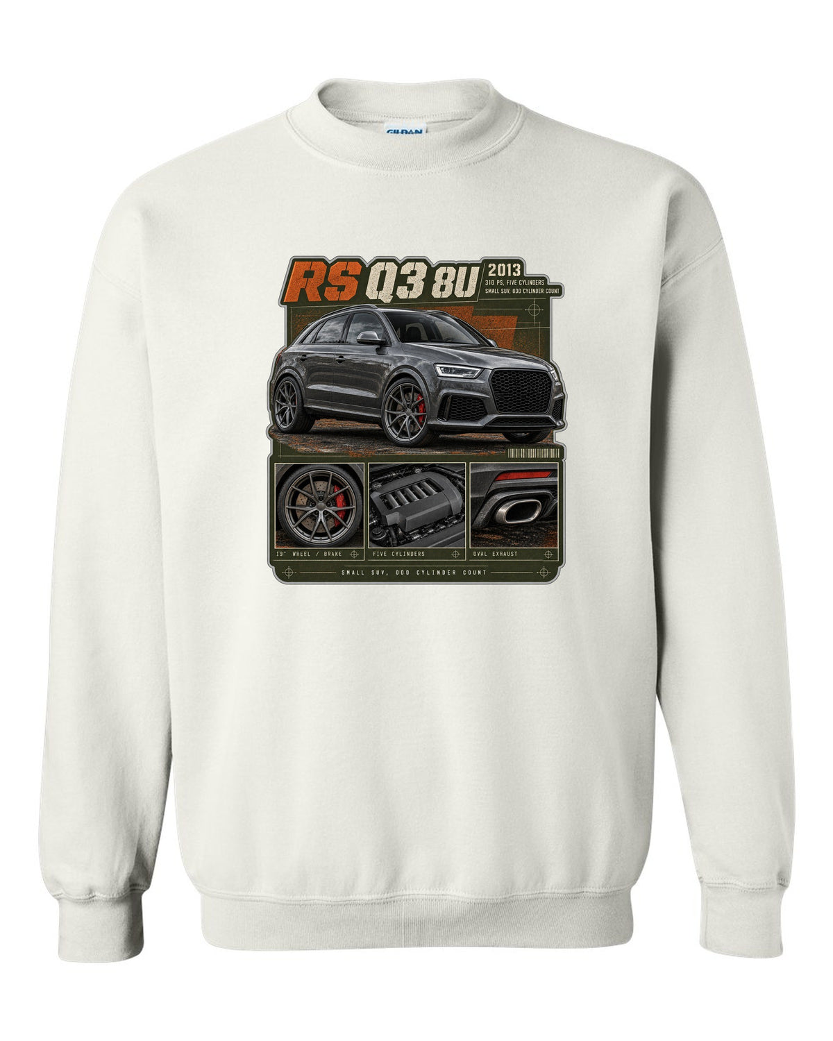 Audi RS Q3 8U dossier panels print with 310 PS five-cylinder text white crewneck front view with the design