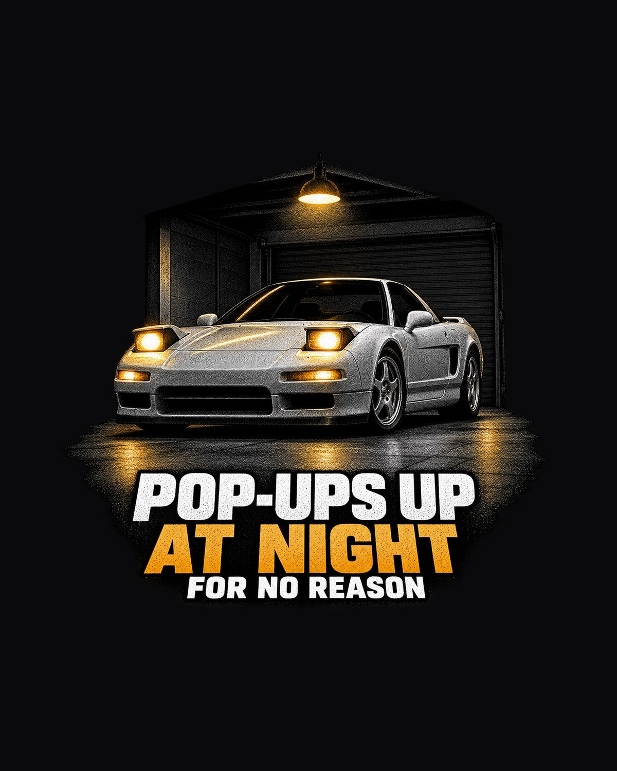Honda NSX NA1 Pop-Ups Up Garage Night print Shirt design only