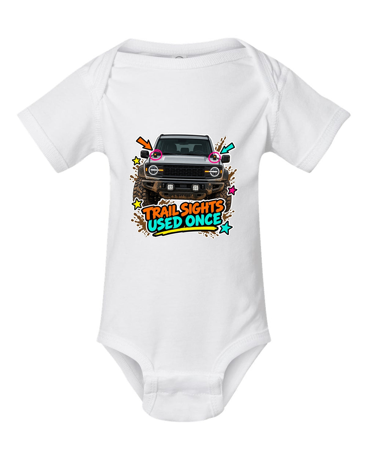 Sticker-bomb collage of a 2021 Ford Bronco with trail sights and USED ONCE lettering white baby onesie front view with the design