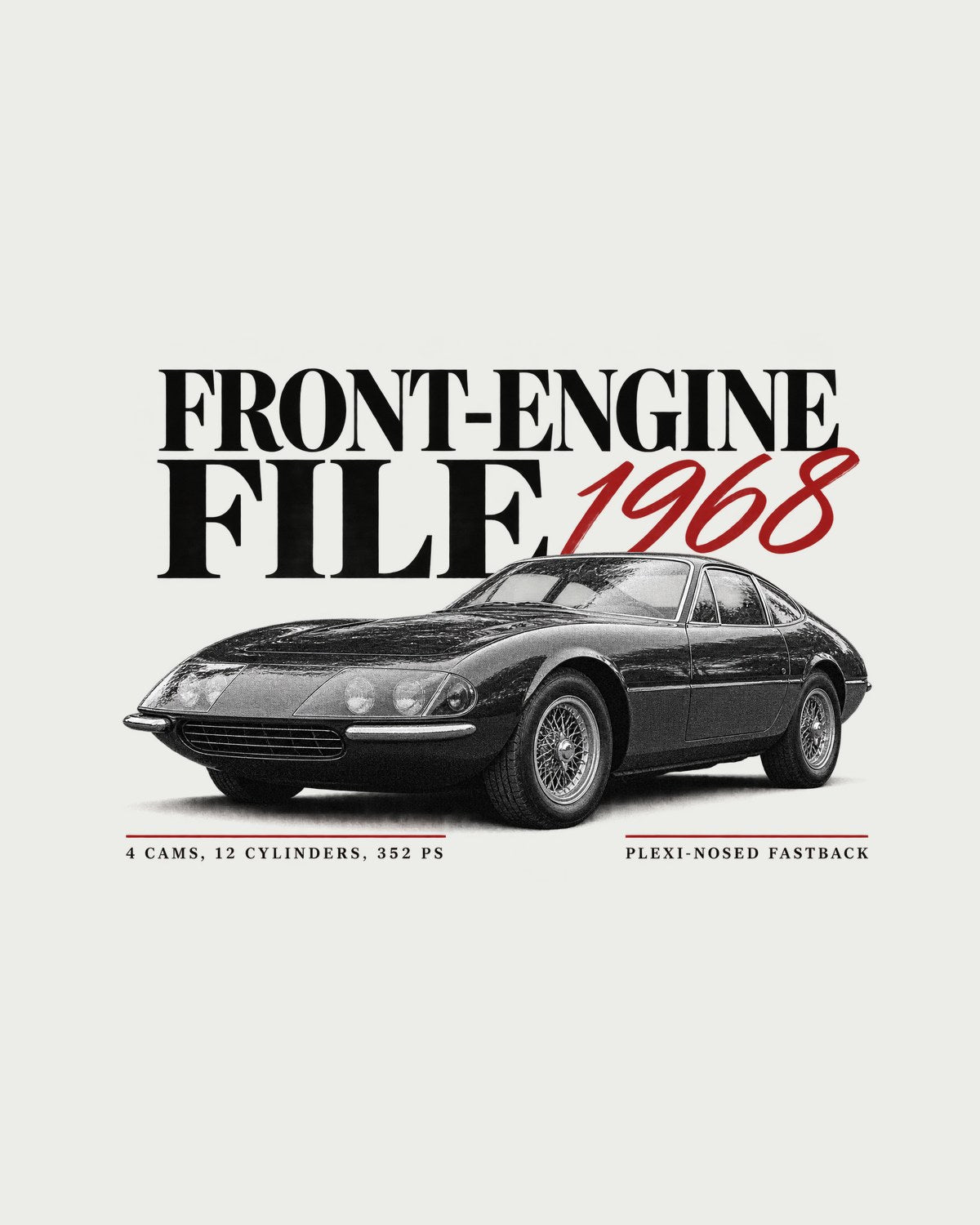 Ferrari 365 GTB/4 Daytona 1968 Front-Engine File Shirt design only