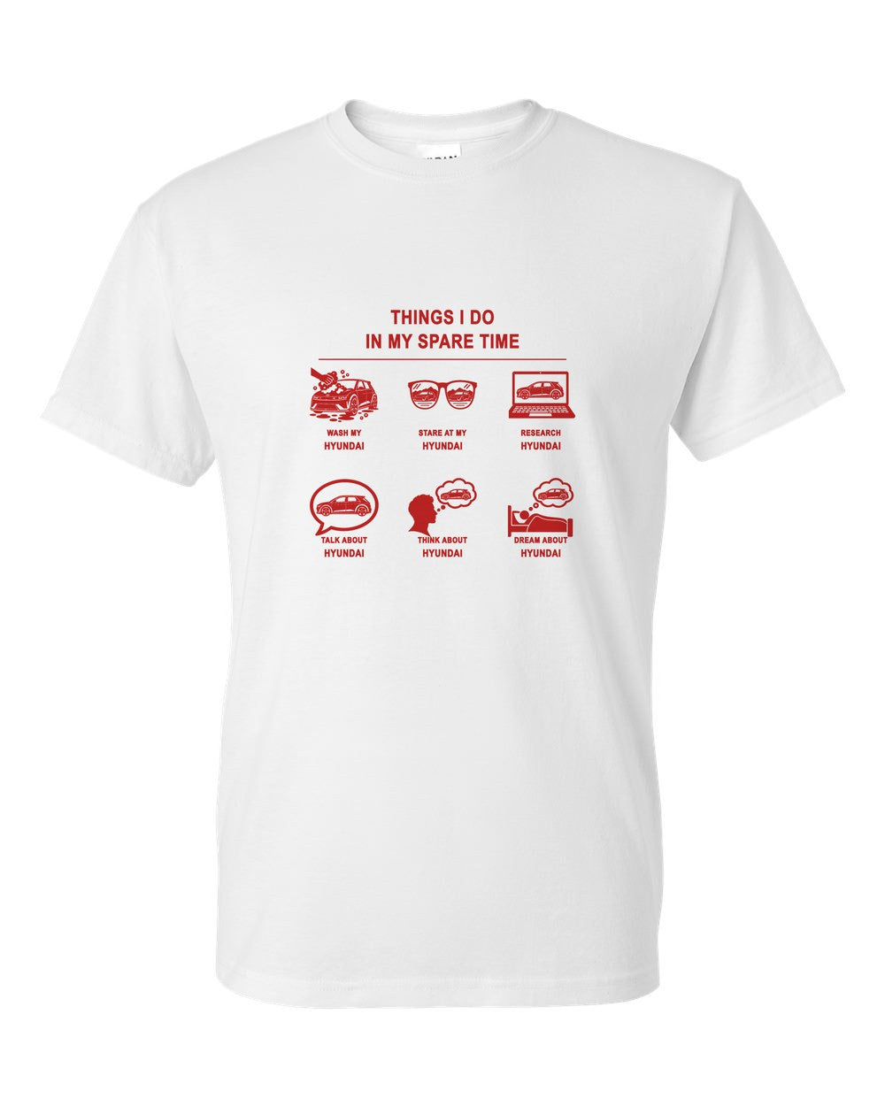 Hyundai Things I Do T-Shirt White front