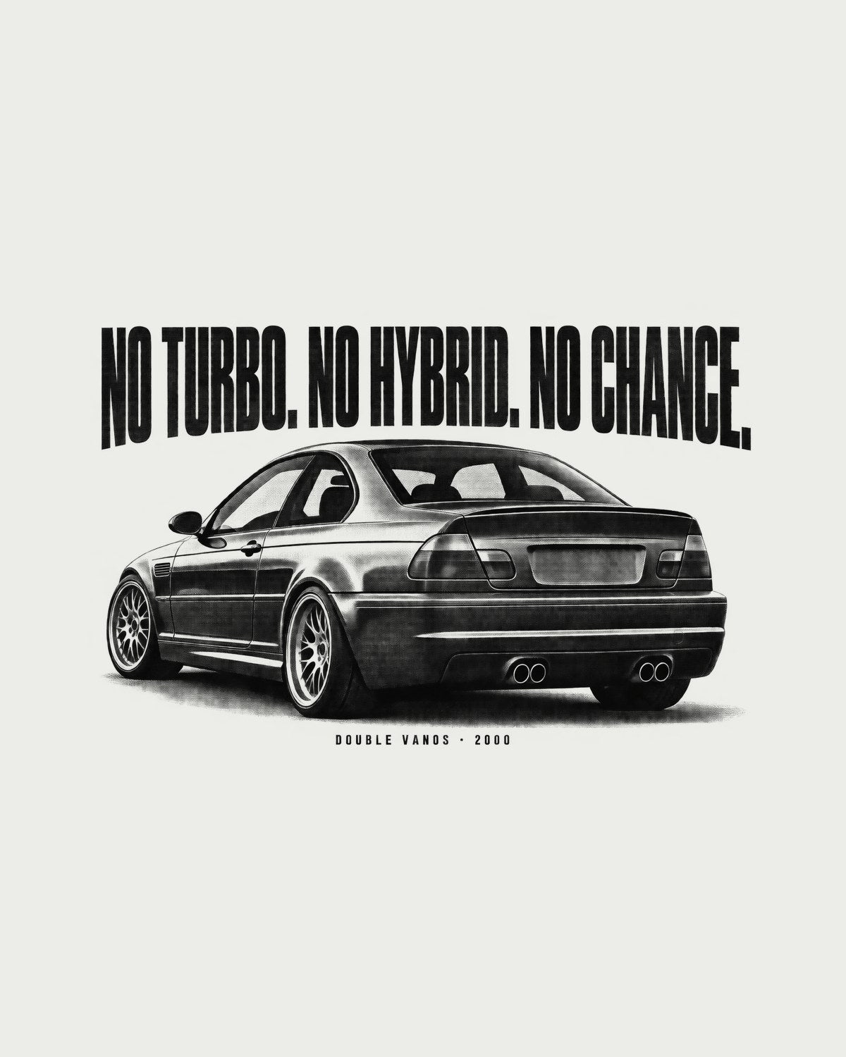 BMW E46 M3 Coupe Six Pots No Turbo Halftone Shirt, Double VANOS design only
