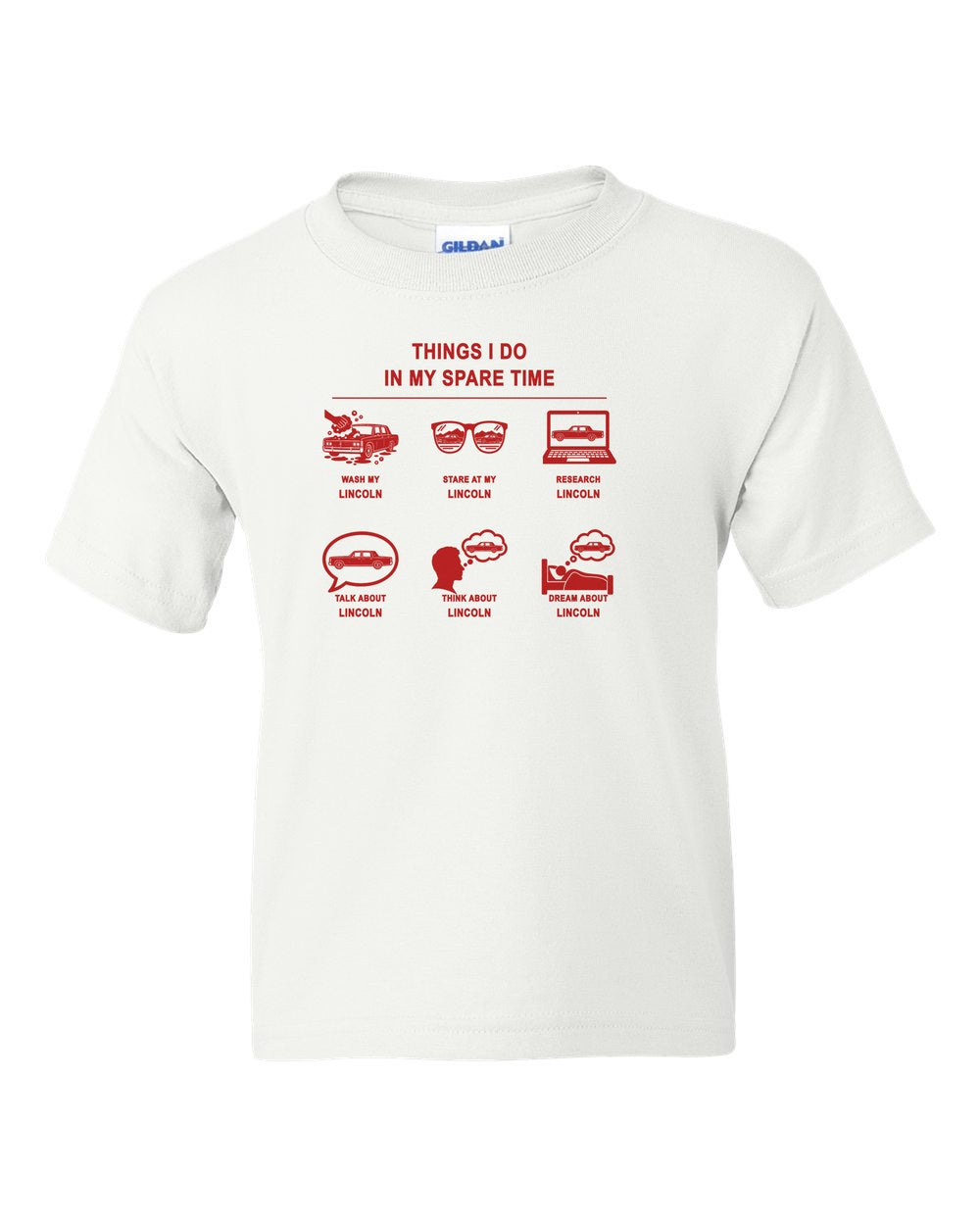 Lincoln Things I Do Kids Tee White front