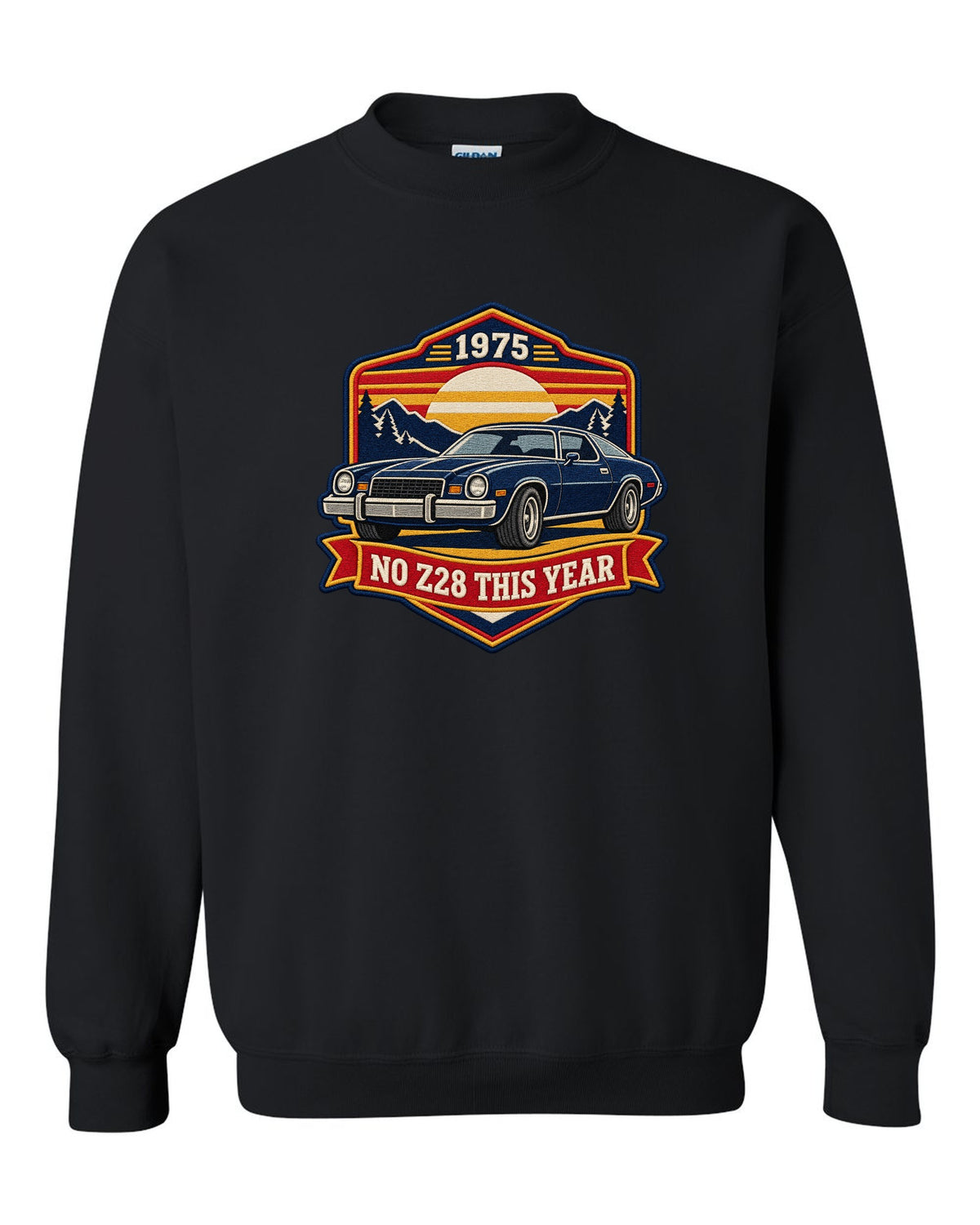 1975 Camaro second-generation in an embroidery patch style crest with the text No Z28 This Year black crewneck front view with the design