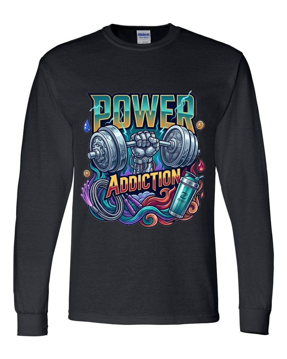 Power Addiction Long Sleeve T-Shirt