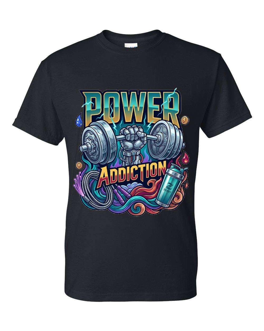 Power Addiction T-Shirt