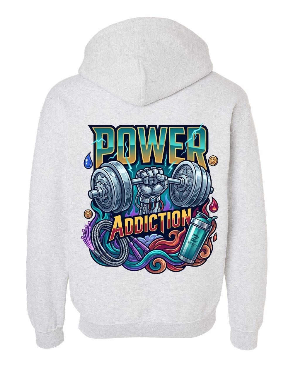 Power Addiction Zip Hoodie