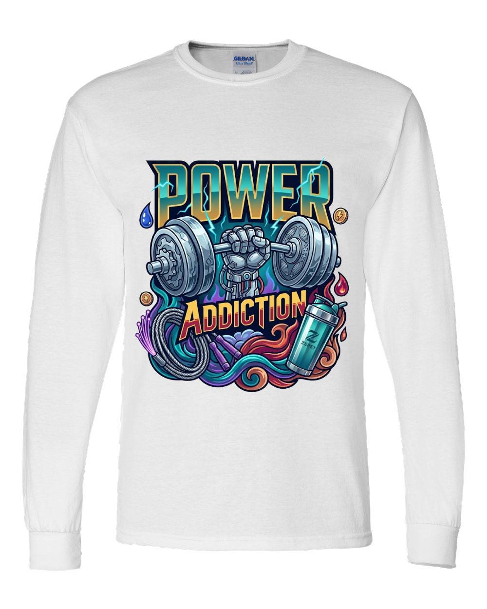 Power Addiction Long Sleeve T-Shirt