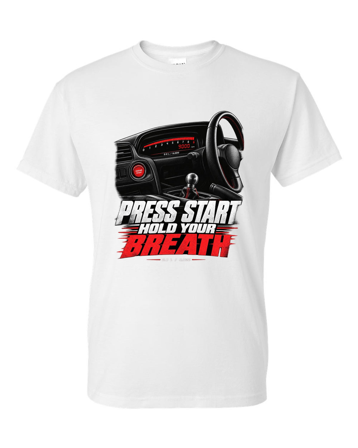 Honda S2000 AP1 roadster cockpit gauge design with press start text white t-shirt front view with the design