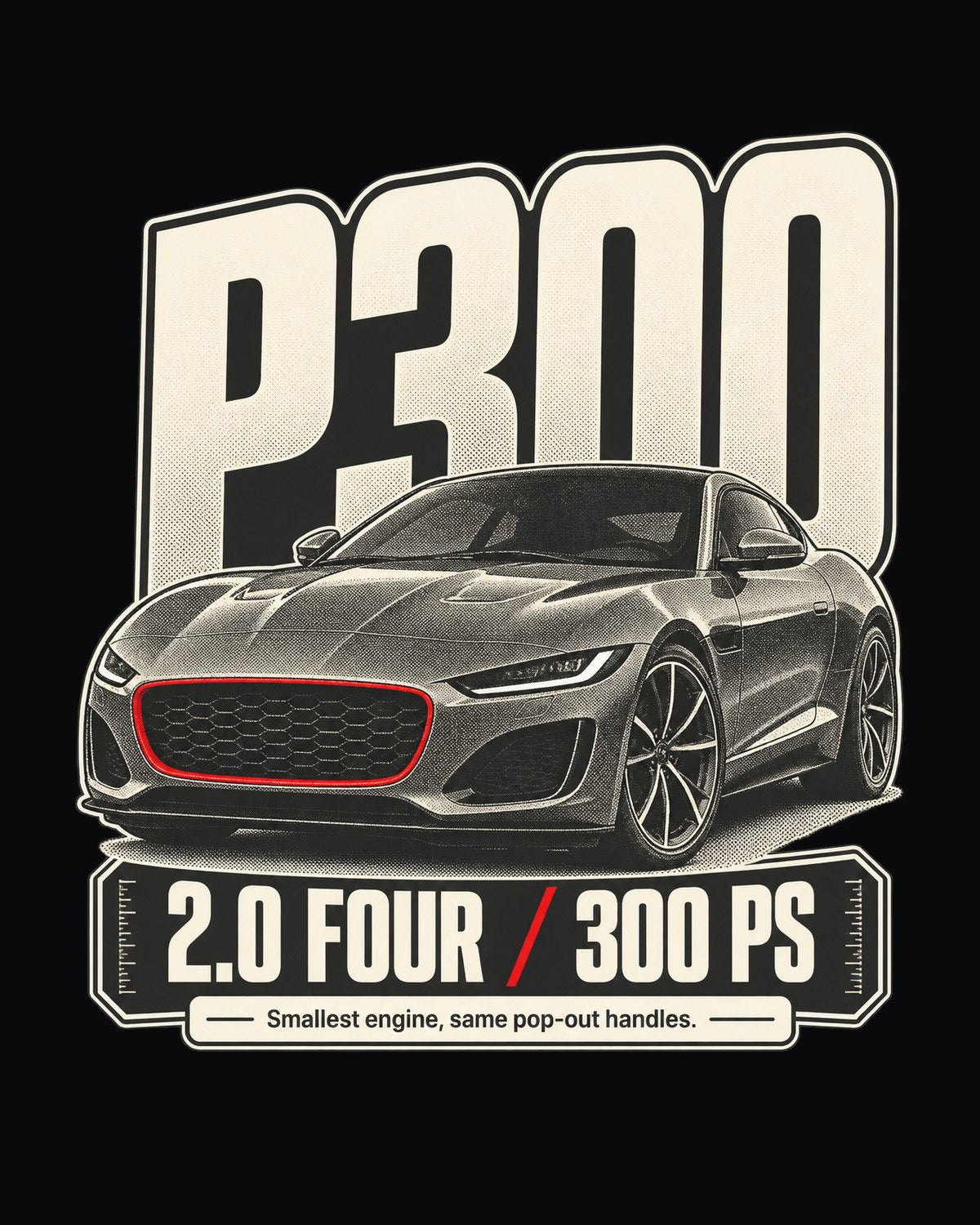 Jaguar F-Type P300 2.0T Four-Cylinder Halftone Statement Tee design only