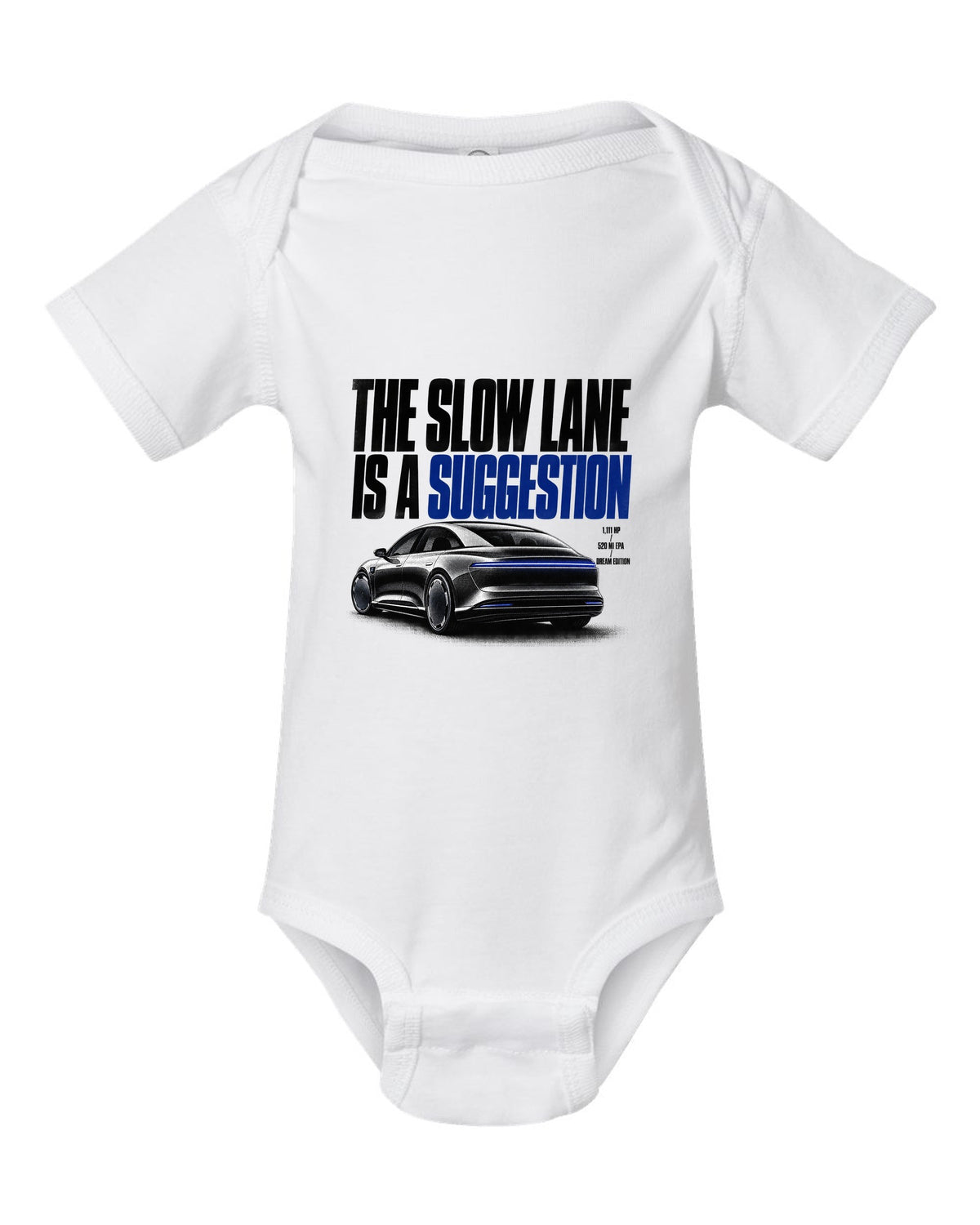 Halftone Lucid Air Dream Edition 2021 with the slow lane is a suggestion, 1,111 HP, 520 mi EPA white baby onesie front view with the design