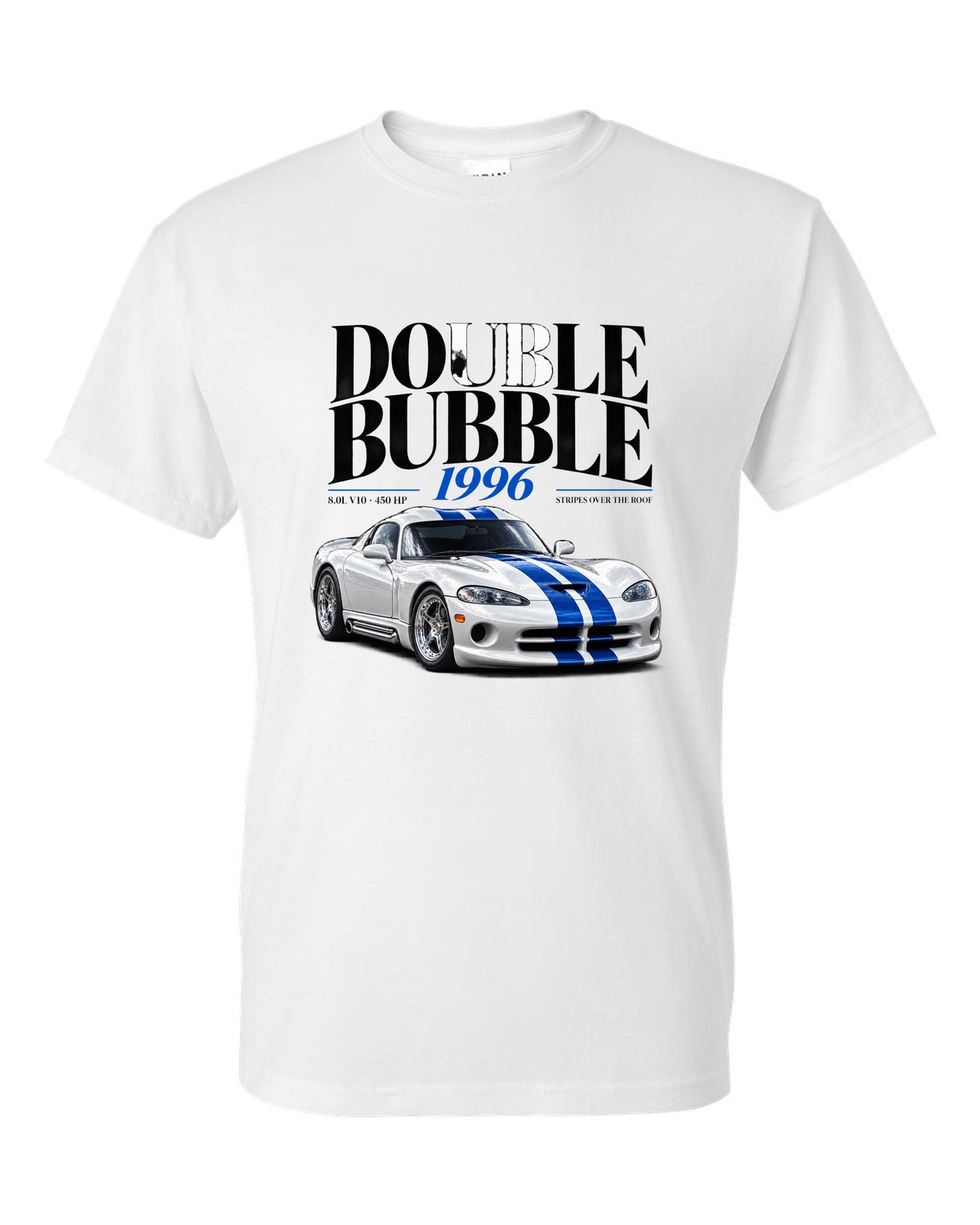 Editorial headline print of a 1996 Dodge Viper GTS SR II with double bubble and 8.0L V10 text white t-shirt front view with the design