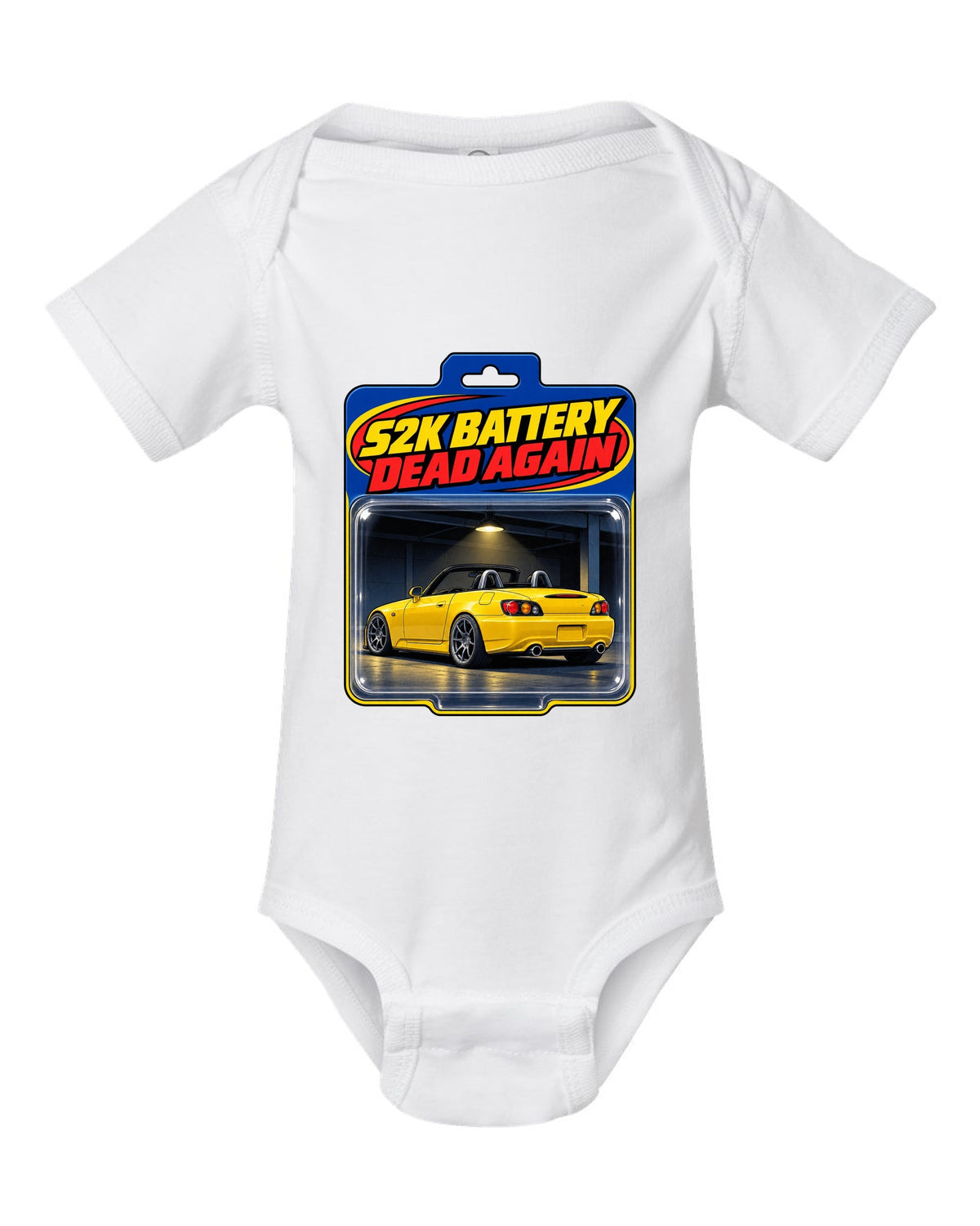 Toy blister card print of a 2004 Honda S2000 AP2 roadster with S2K battery dead again text white baby onesie front view with the design