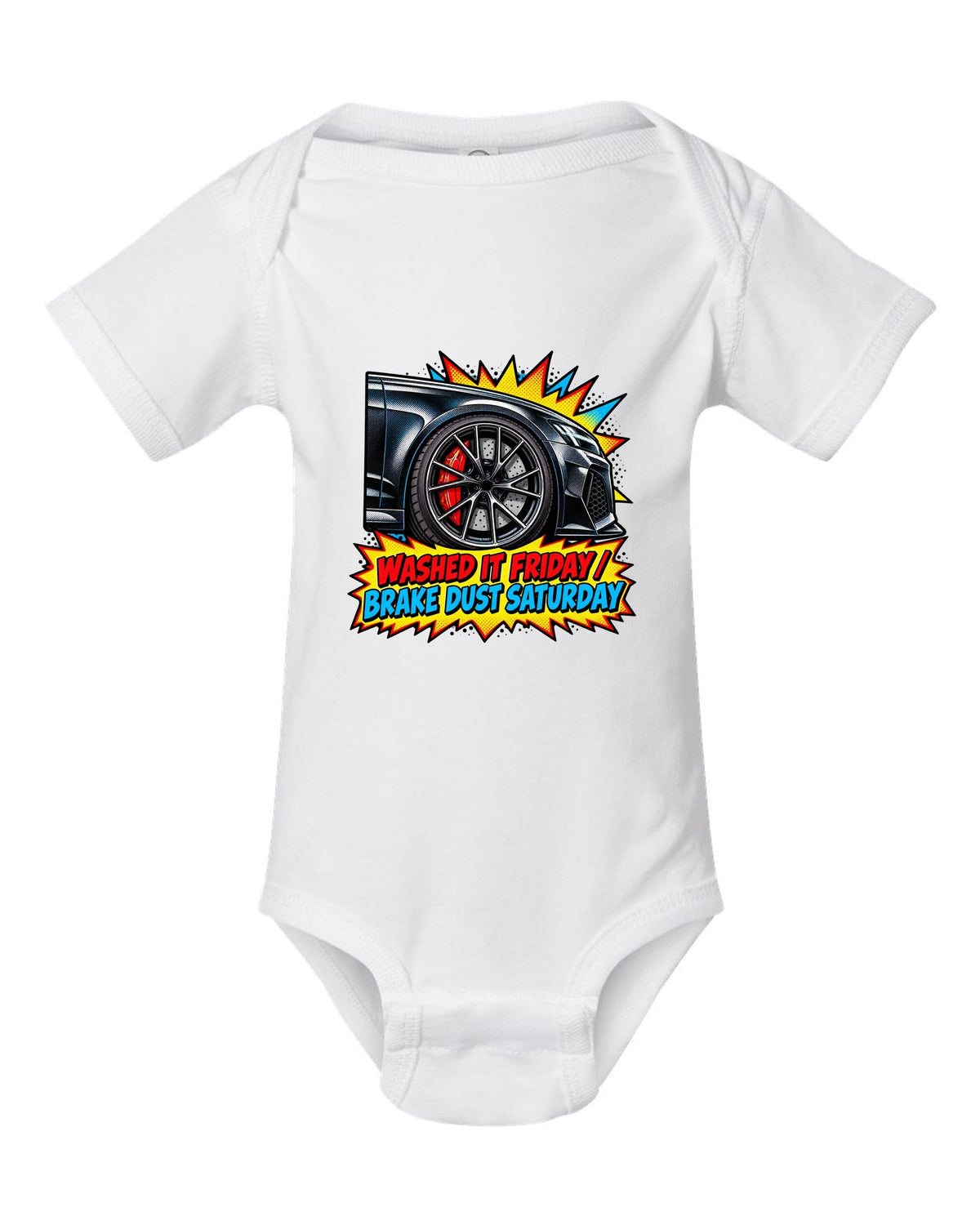 Comic halftone pop-art design of the Audi RS6 Avant C8 with washed it Friday brake dust Saturday lettering white baby onesie front view with the design