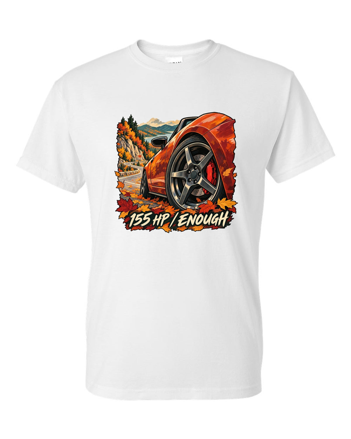 Painterly gouache illustration of a Mazda MX-5 ND on an autumn road with 155 HP / ENOUGH lettering white t-shirt front view with the design