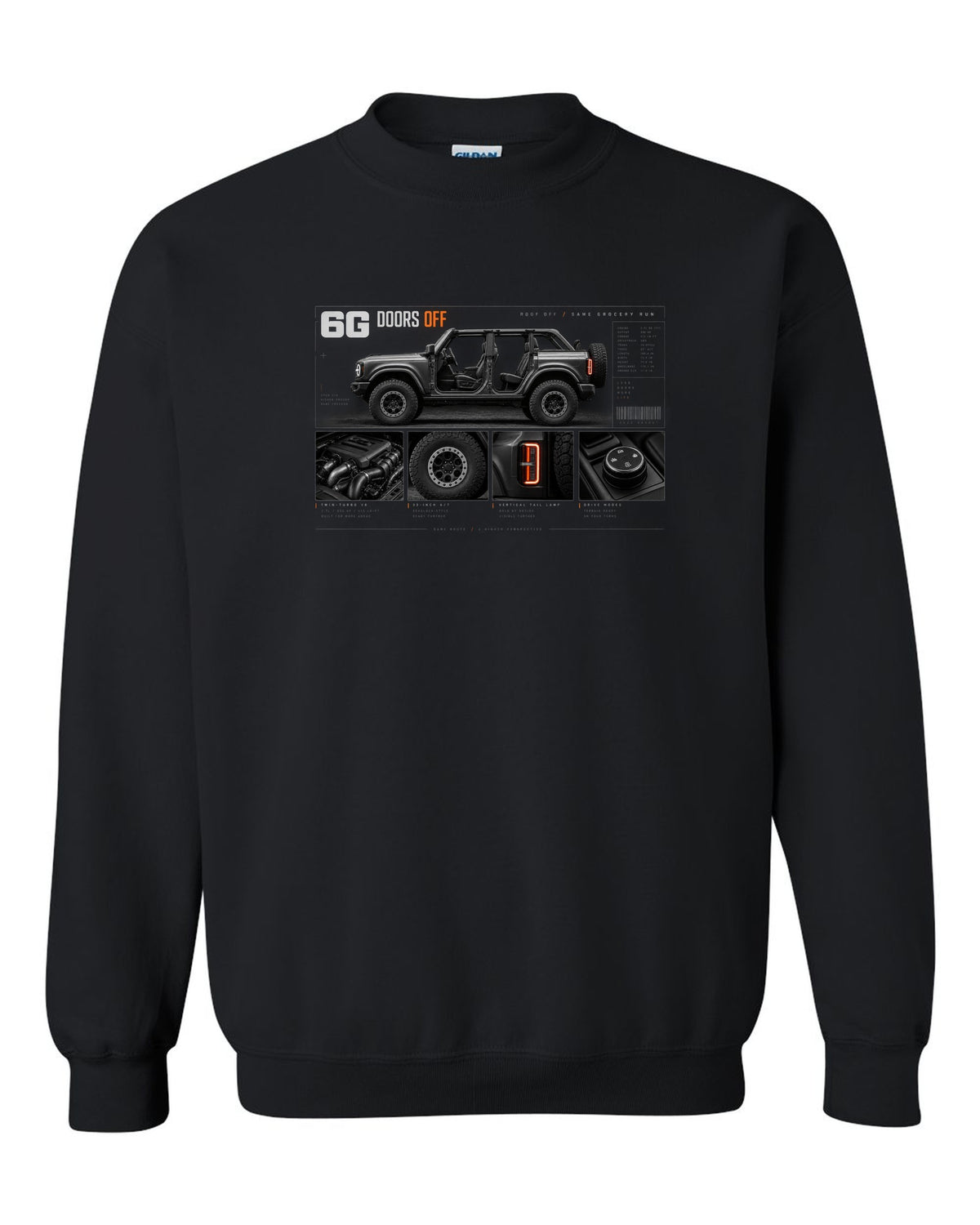 Ford Bronco 6G four-door dossier panel print with doors off, roof off text black crewneck front view with the design