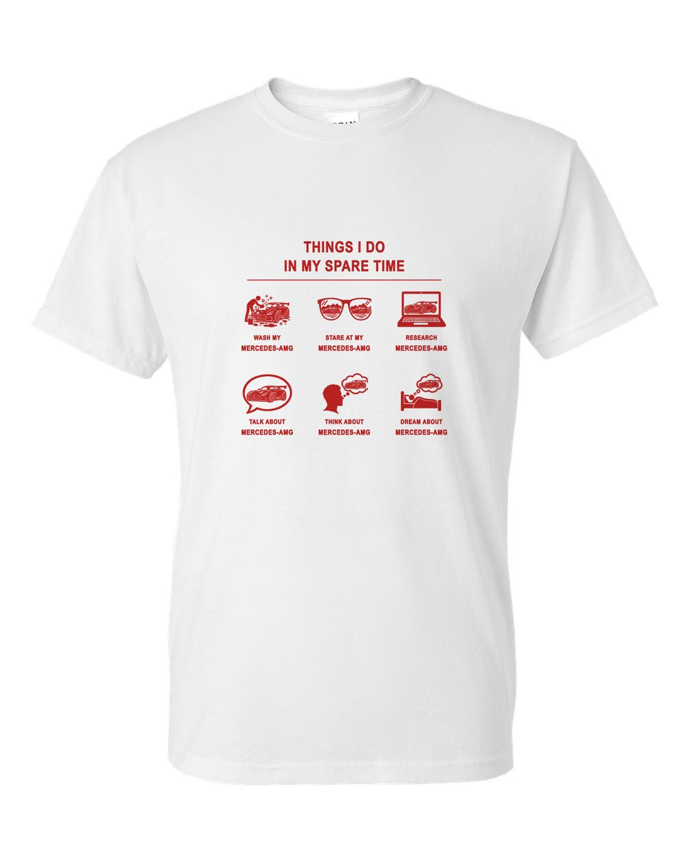 Mercedes-AMG Things I Do T-Shirt White front