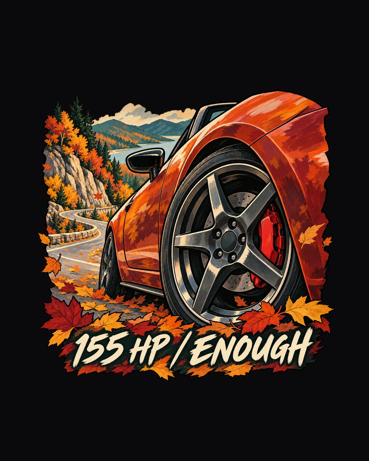 Mazda MX-5 ND Autumn Road Gouache Shirt, 155 HP Is Enough design only