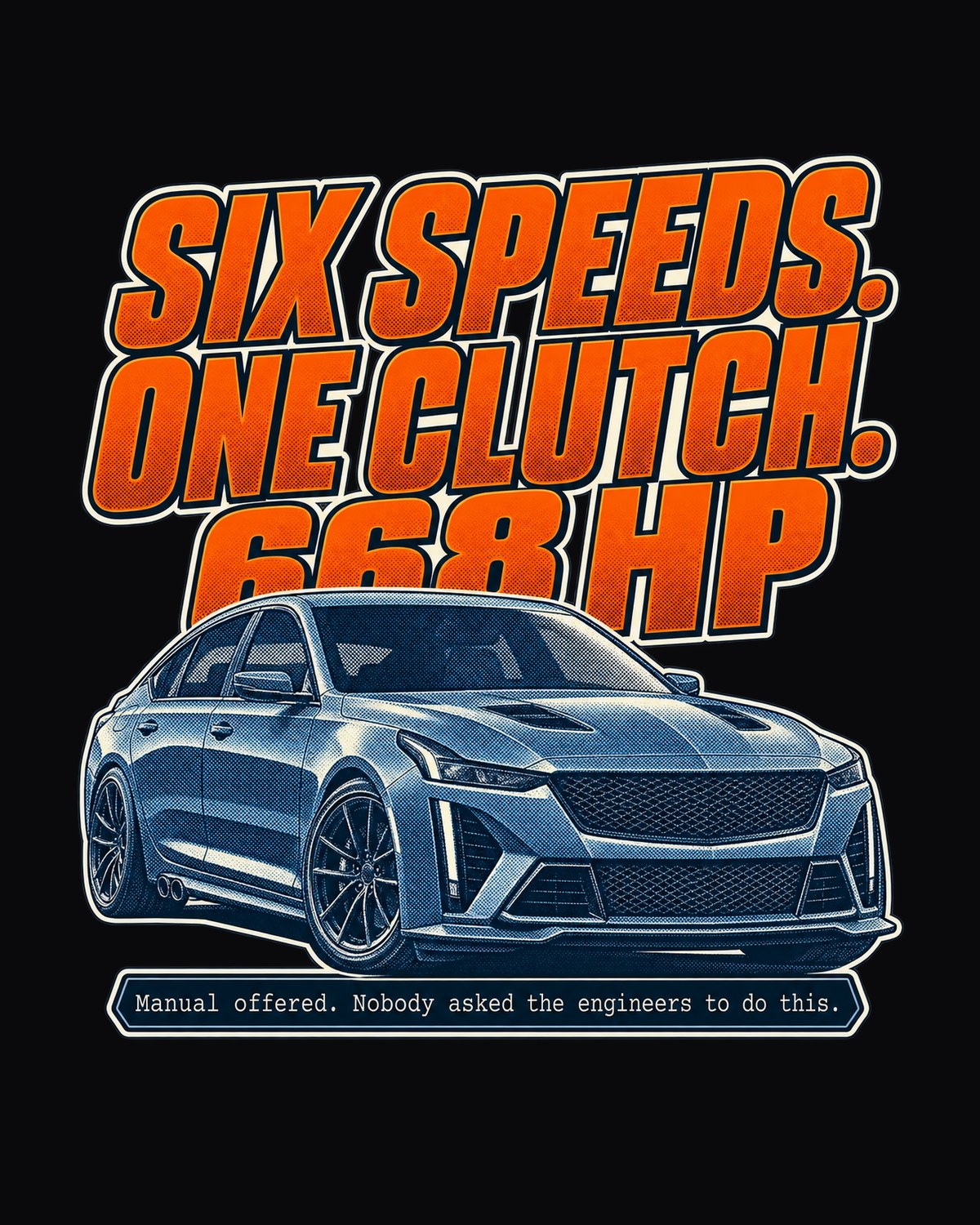 CT5-V Blackwing Six-Speed Manual Halftone Shirt, 668 HP design only