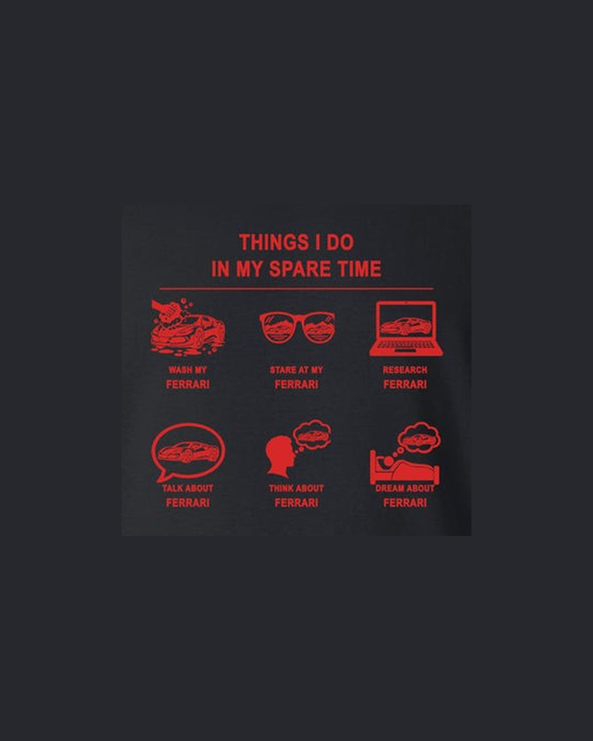 Ferrari Things I Do Shirt, Hoodie & More design only