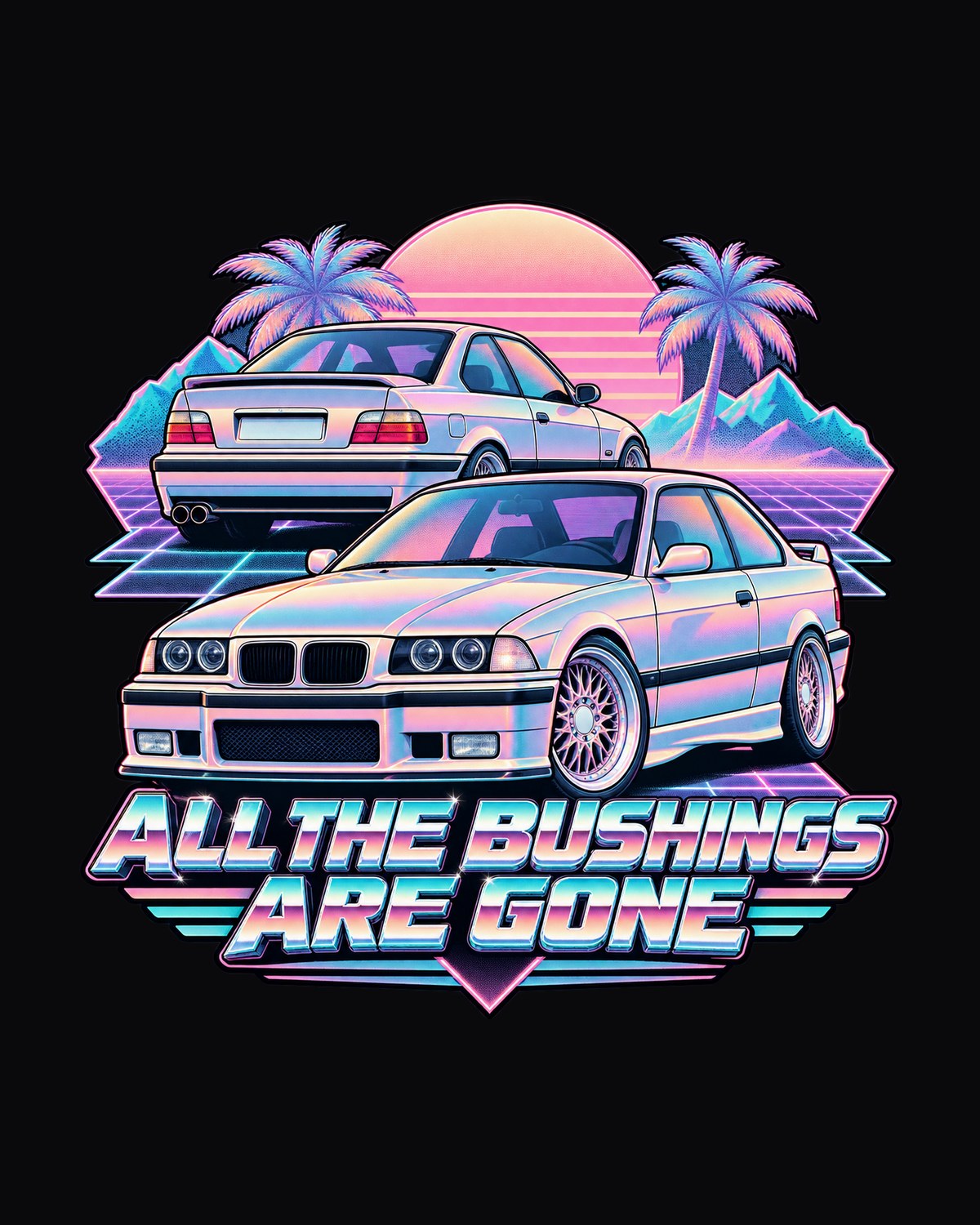 BMW E36 M3 Vaporwave Taillight Tee, Worn Bushings Joke design only