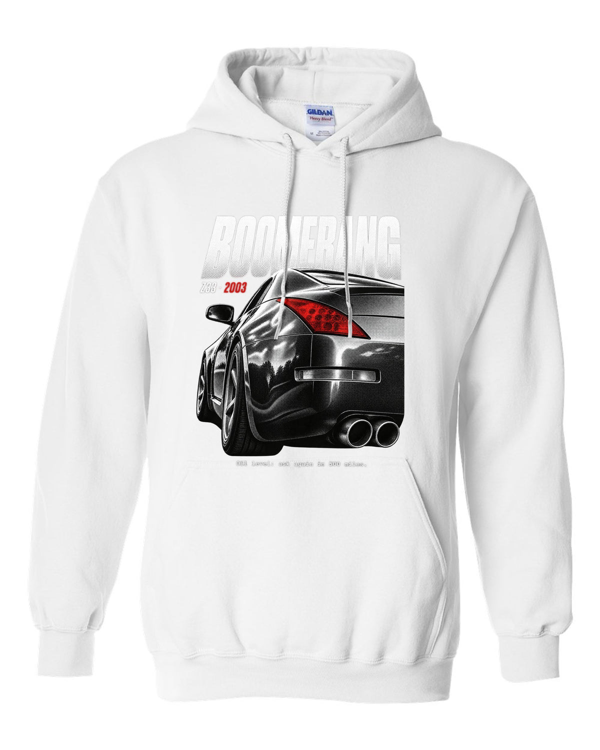 print of Nissan 350Z Z33 boomerang tail lights with an oil level joke caption white pull over hoodie front view with the design
